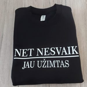 Džemperis: Net nesvaik, jau užimtas 