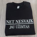Marškinėliai: Net nesvaik, jau užimtas