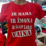 Marškinėliai: Ir mama ir žmona ir šiaip labai faina