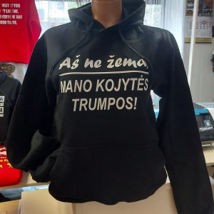 Džemperis: Aš ne žema mano kojytės trumpos 