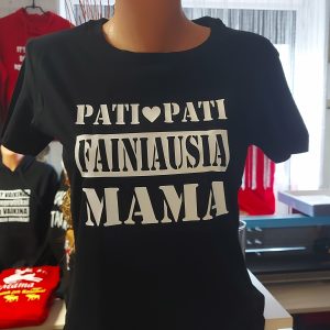 Ištrinti terminą: Marškinėliai: Pati pati fainiausia mama Marškinėliai: Pati pati fainiausia mama