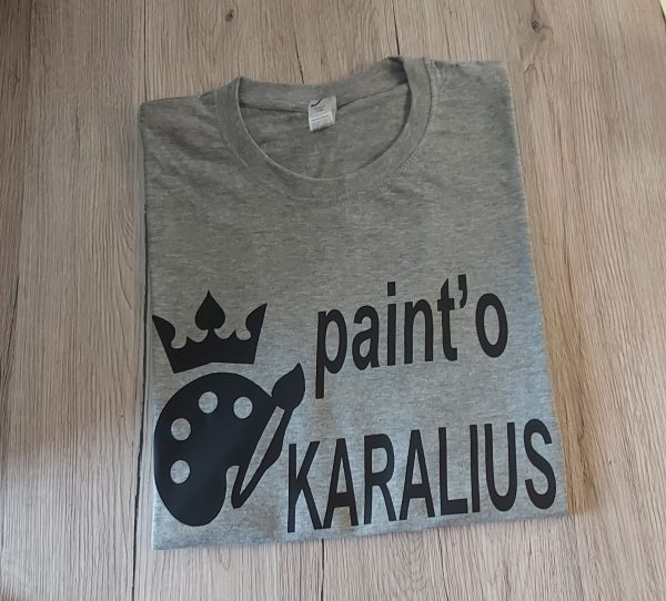 Ištrinti terminą: Marškinėliai: Paint'o karalius Marškinėliai: Paint'o karalius
