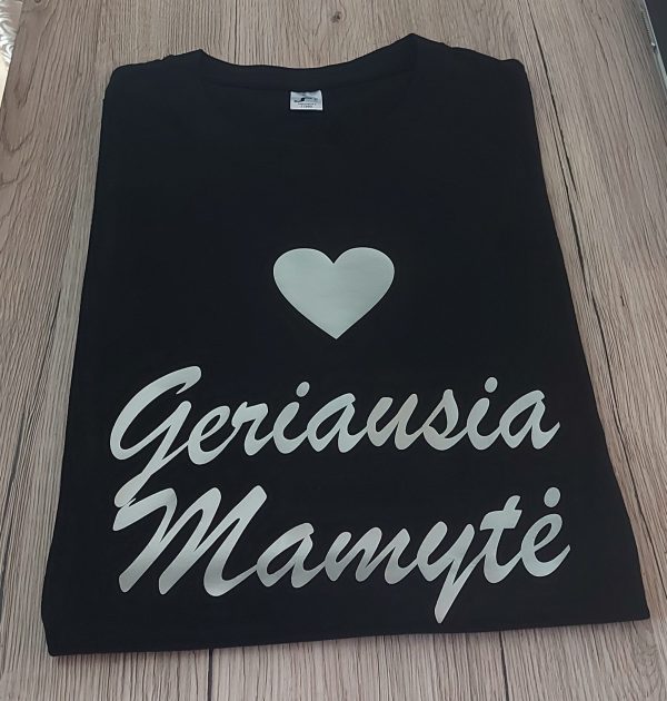 Marškinėliai: Geriausia mamytė