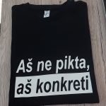 Marškinėliai: Aš ne pikta aš konkreti 