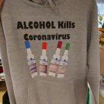 Džemperis: Alcohol kills coronavirus 