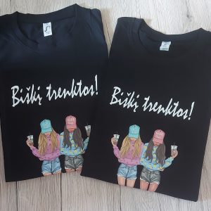 Marškinėliai: Biškį trenktos