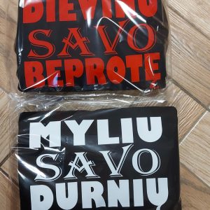 Džemperis: Myliu savo durnių/Dievinu savo beprotę