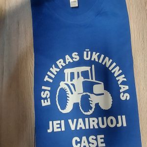 Marškinėliai: Esi tikras ūkininkas jei vairuoji case