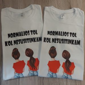 Marškinėliai: Normalios tol kol nesusitinkam (dvi tamsios)  
