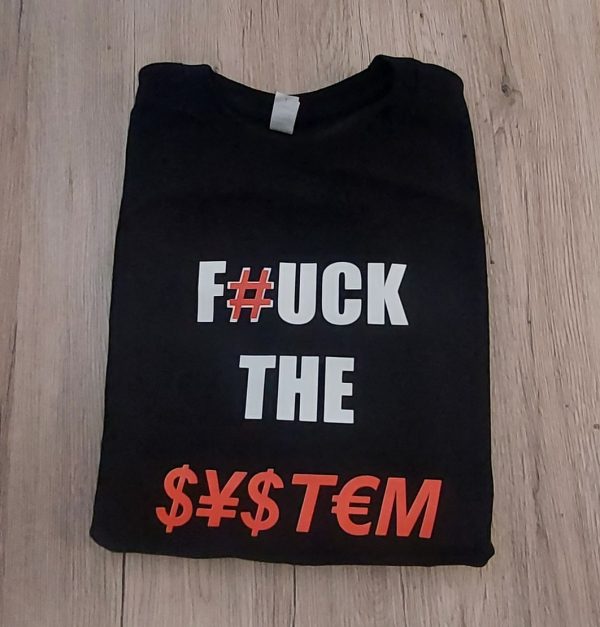 Džemperis: Fuck the system