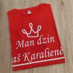 Marškinėliai: Man dzin aš karalienė 