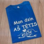 Marškinėliai: Man dzin aš tėtis 