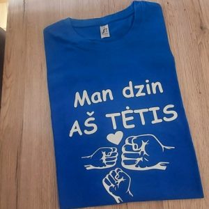 Marškinėliai: Man dzin aš tėtis 