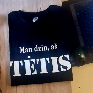 Marškinėliai: Man dzin aš tėtis 
