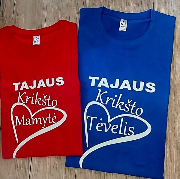 Marškinėliai: Tajaus krikšto mamytė/ krikšto tėvelis Marškinėliai: Tajaus krikšto mamytė/ krikšto tėvelis