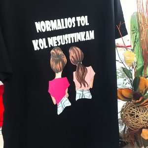 Marškinėliai: Normalios tol kol nesusitinkam (dvi tamsios)  