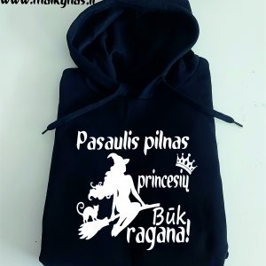 Džemperis: Pasaulis pilnas princesių būk ragana Džemperis 