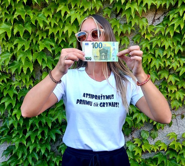 Marškinėliai: Atsiprašymus priimu tik grynais 