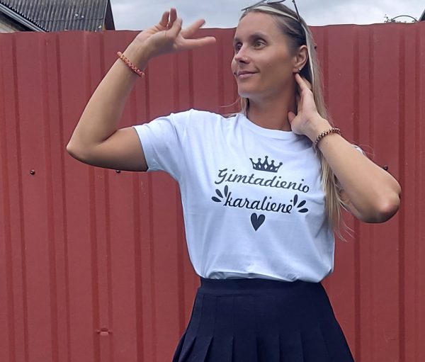 Marškinėliai: Gimtadienio karalienė Marškinėliai: Gimtadienio karalienė