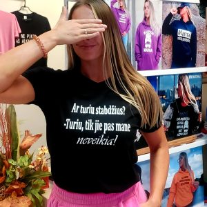 Marškinėliai: Ar turiu stabdžius? turiu, tik jie pas mane neveikia! 