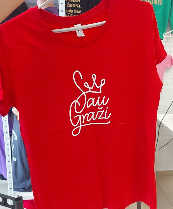 Marškinėliai: Sau graži 