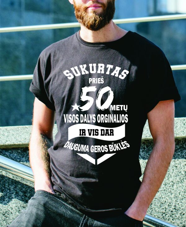 Marškinėliai: Sukurtas prieš 50 metų Marškinėliai: Sukurtas prieš 50 metų